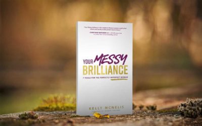 [book launch] YOUR MESSY BRILLIANCE by kelly mcnelis